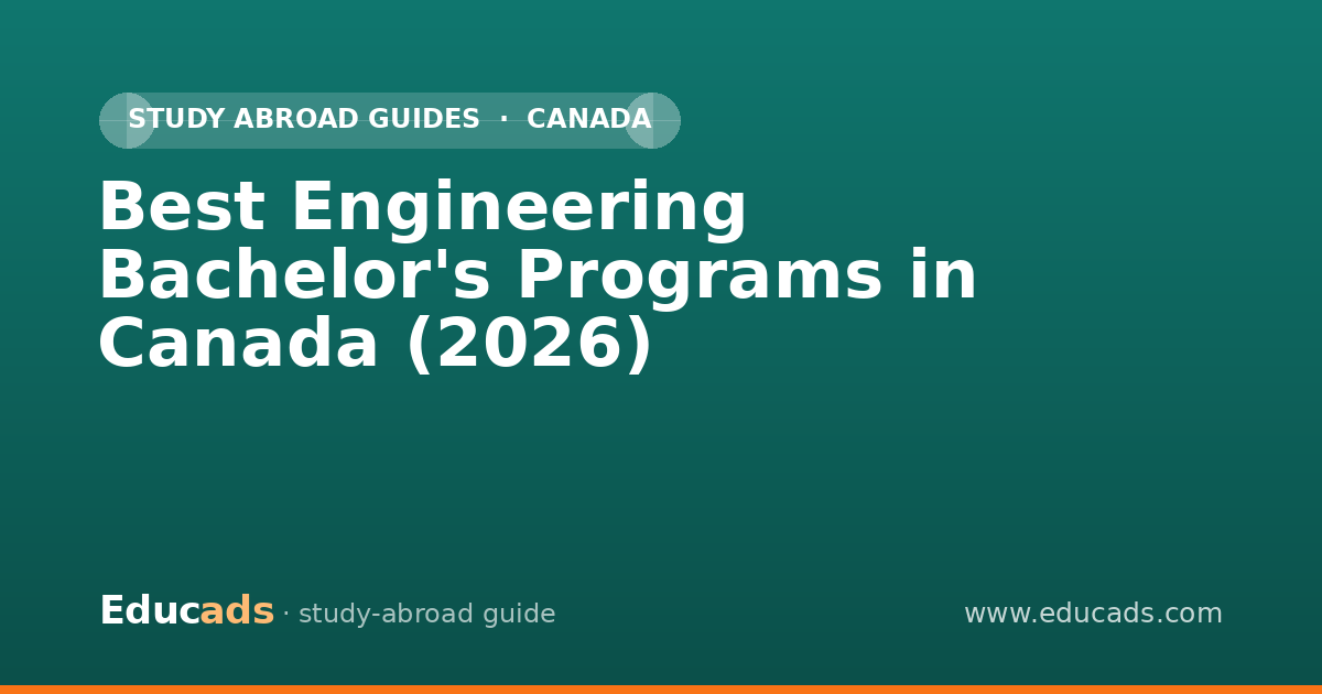 Best Engineering Bachelor's Programs in Canada (2026)