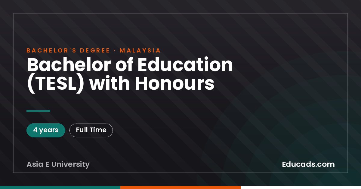 Bachelor of Education (TESL) with Honours