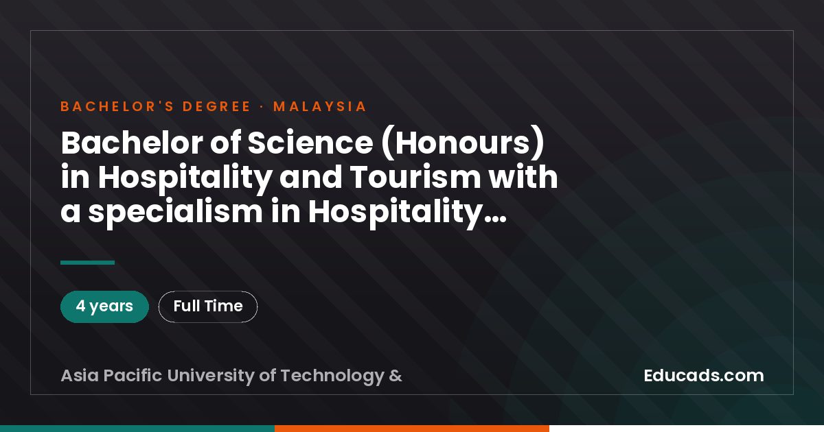Bachelor of Science (Honours) in Hospitality and Tourism with a specialism in Hospitality Innovation
