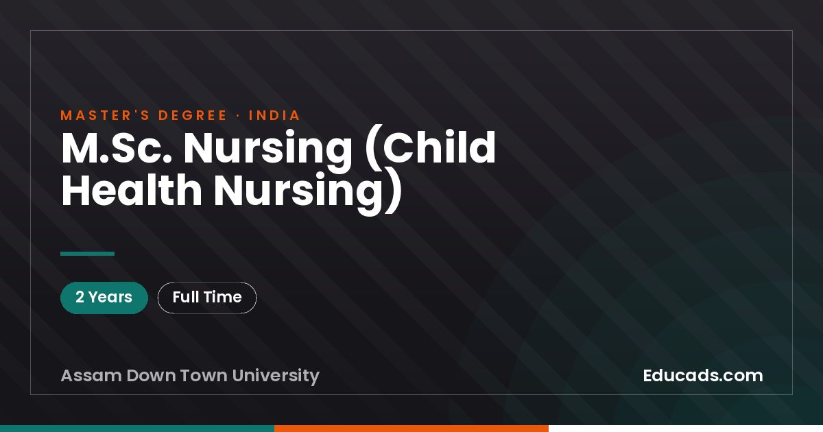 M.Sc. Nursing (Child Health Nursing)