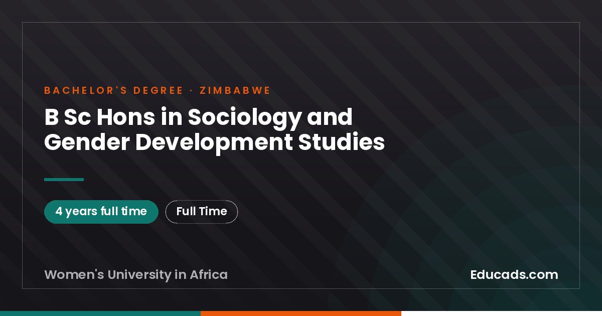 B Sc Hons in Sociology and Gender Development Studies