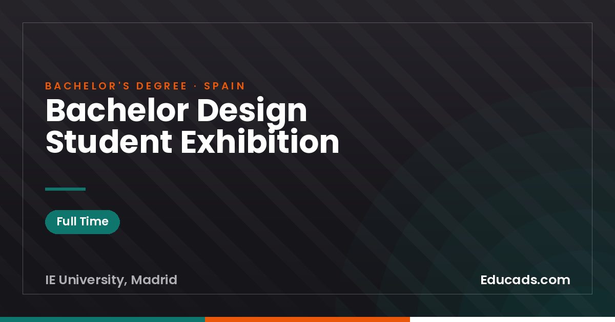 Bachelor Design Student Exhibition