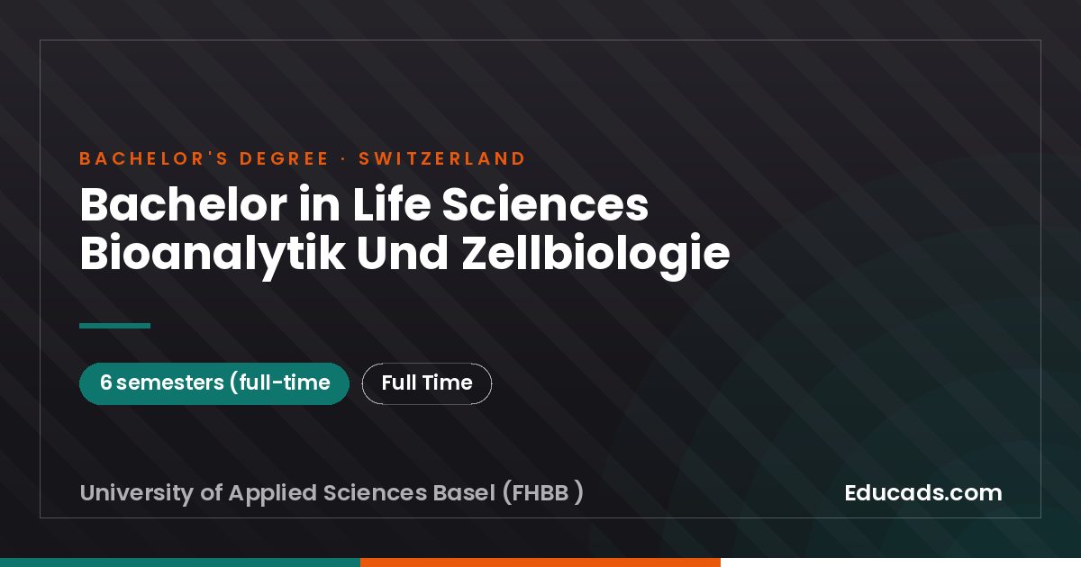 Bachelor in Life Sciences Bioanalytik Und Zellbiologie