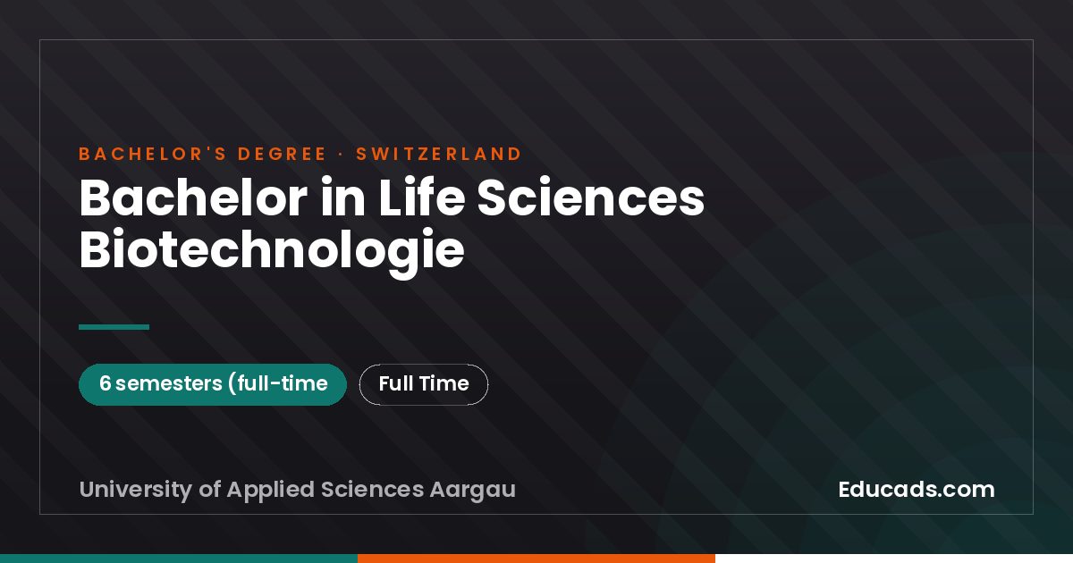 Bachelor in Life Sciences Biotechnologie