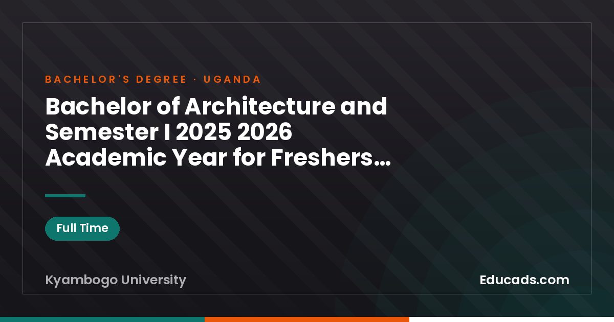 Bachelor of Architecture and Semester I 2025 2026 Academic Year for Freshers and Other Continuing Programmes