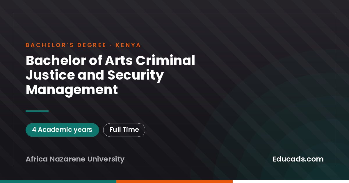 Bachelor of Arts Criminal Justice and Security Management
