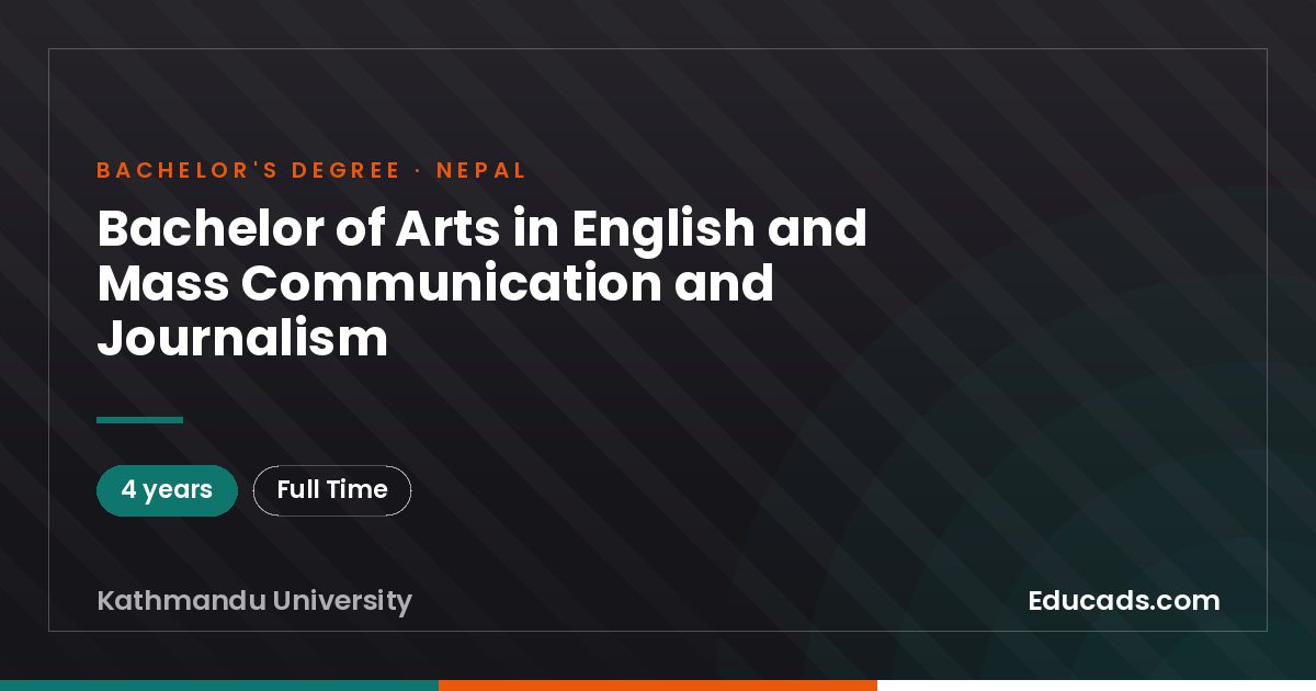 Bachelor of Arts in English and Mass Communication and Journalism