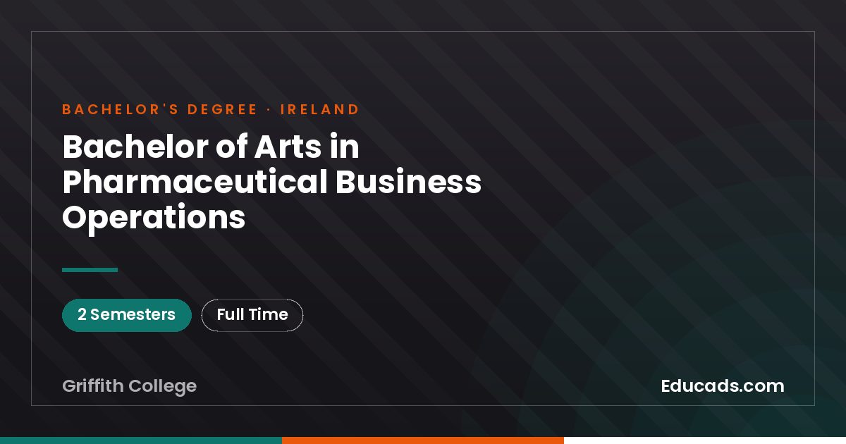 Bachelor of Arts in Pharmaceutical Business Operations