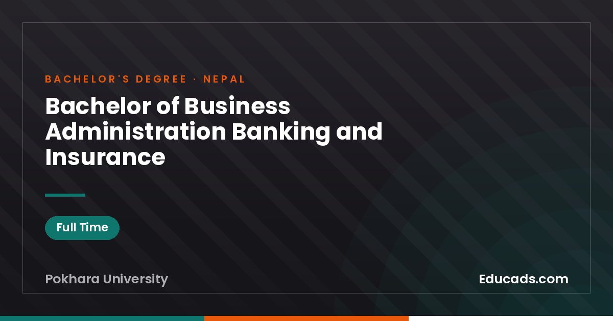 Bachelor of Business Administration Banking and Insurance