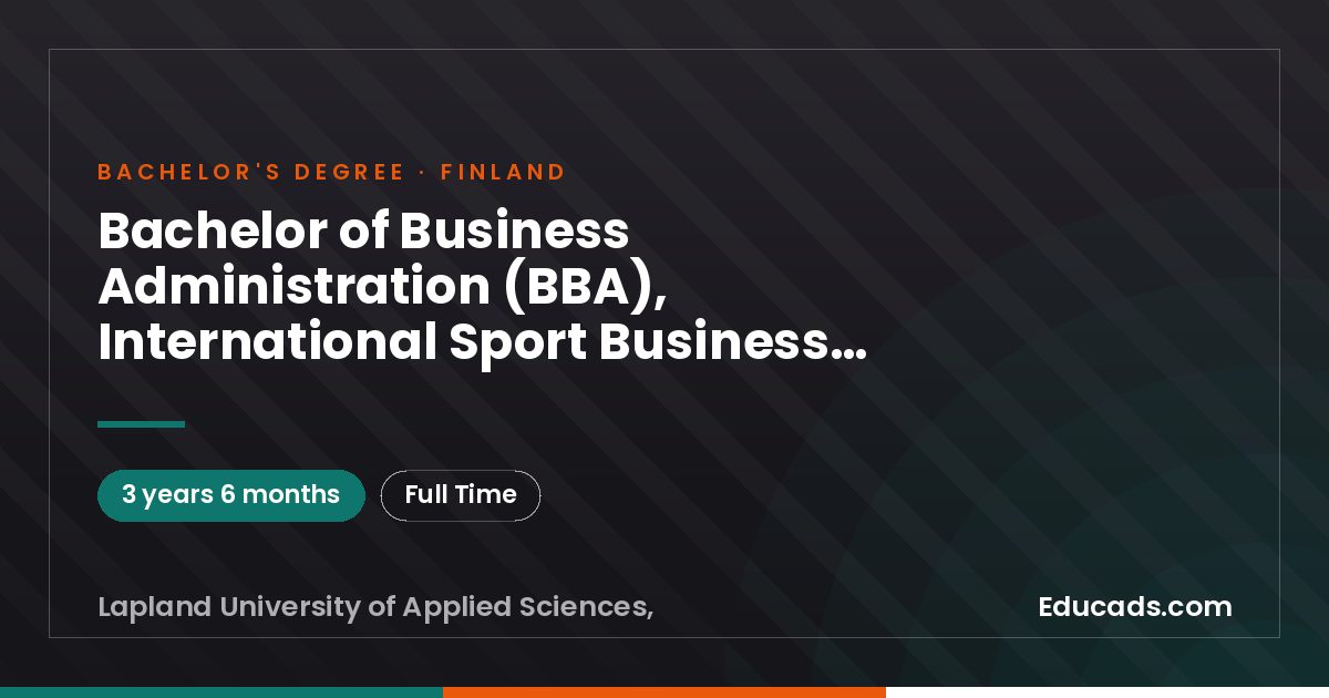 Bachelor of Business Administration (BBA), International Sport Business Management, Lapland UAS