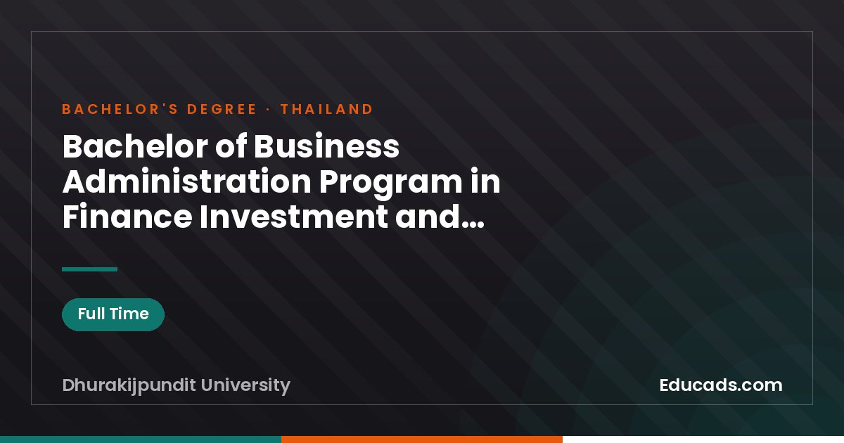 Bachelor of Business Administration Program in Finance Investment and Financial Technology