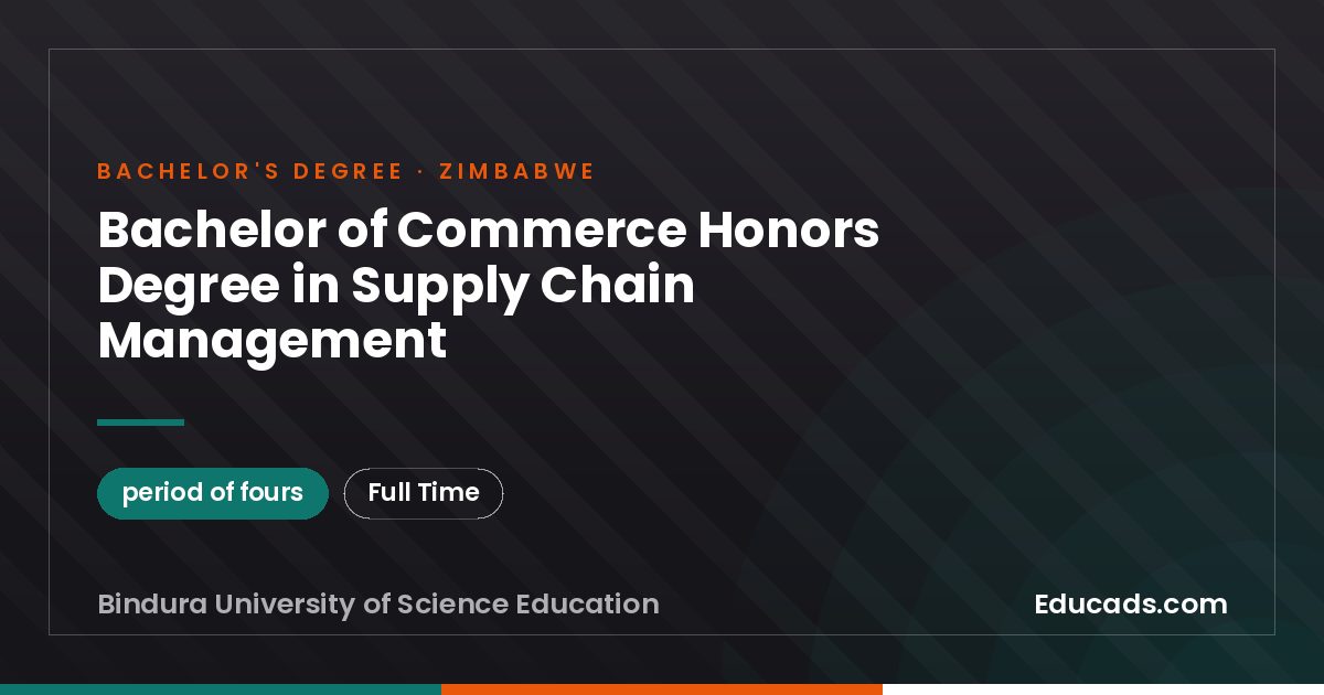 Bachelor of Commerce Honors Degree in Supply Chain Management