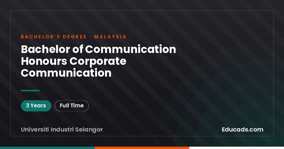 Bachelor of Communication Honours Corporate Communication