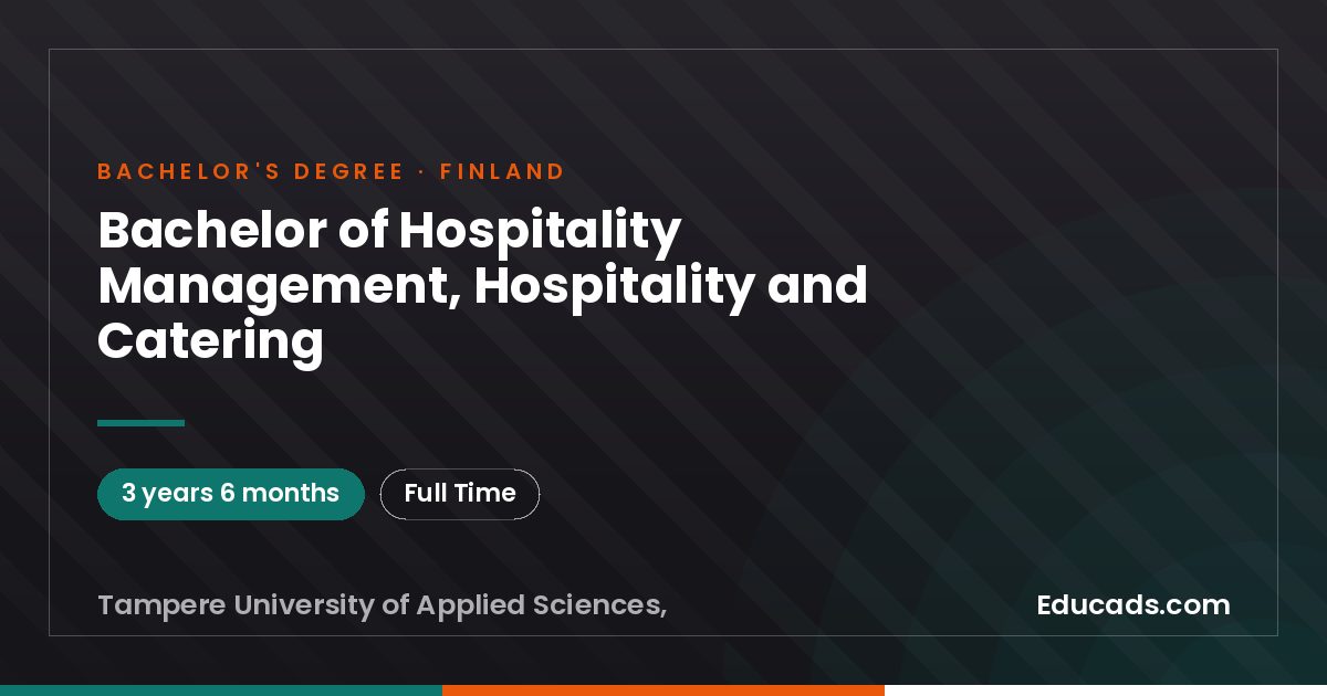 Bachelor of Hospitality Management, Hospitality and Catering