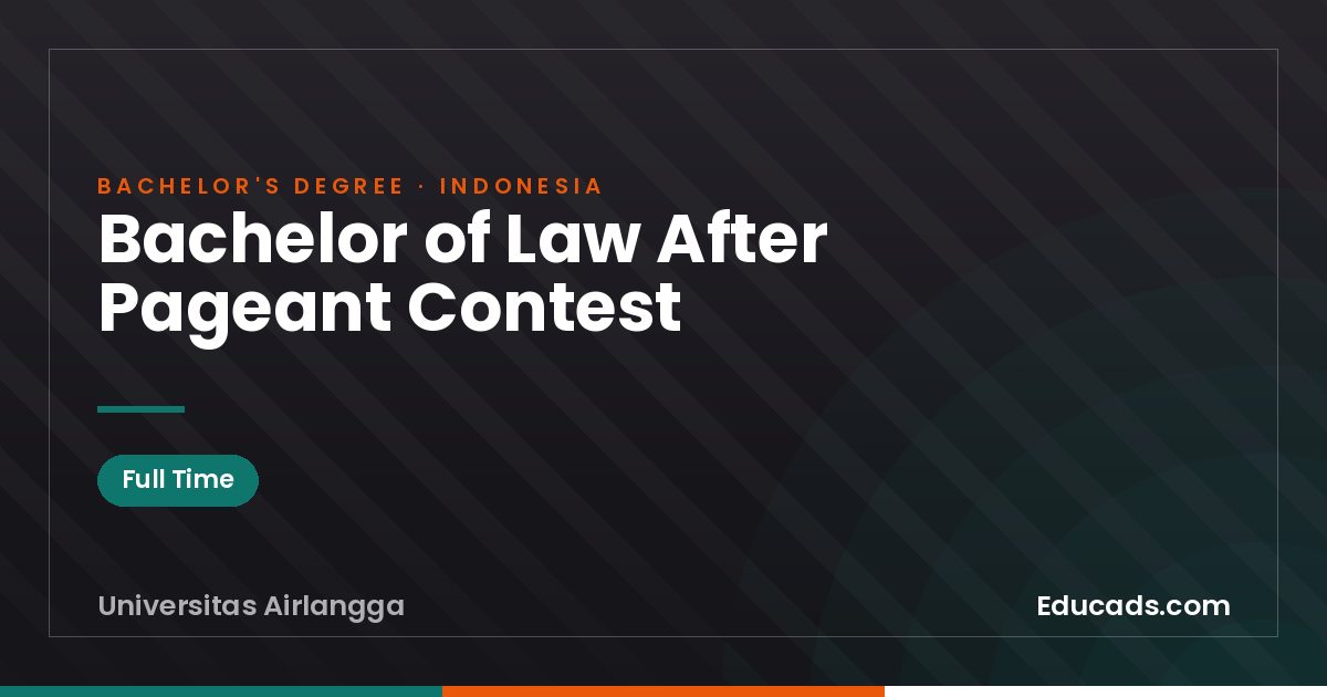 Bachelor of Law After Pageant Contest