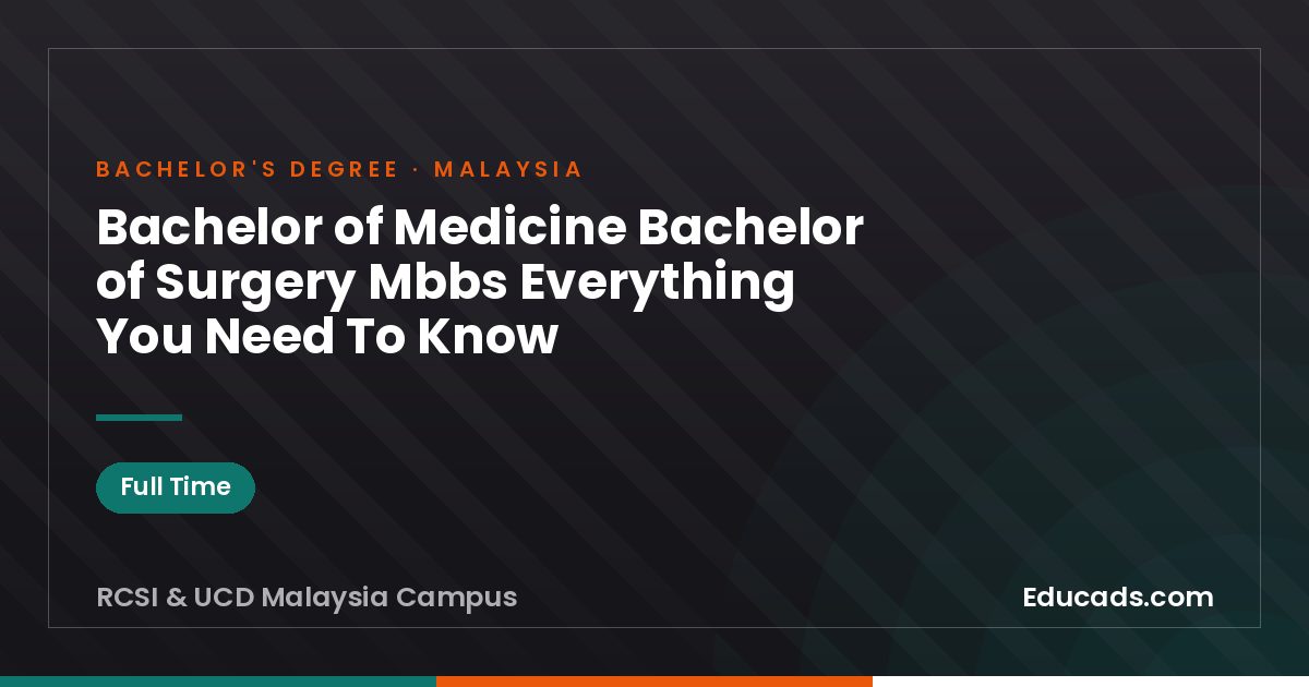 Bachelor of Medicine Bachelor of Surgery Mbbs Everything You Need To Know