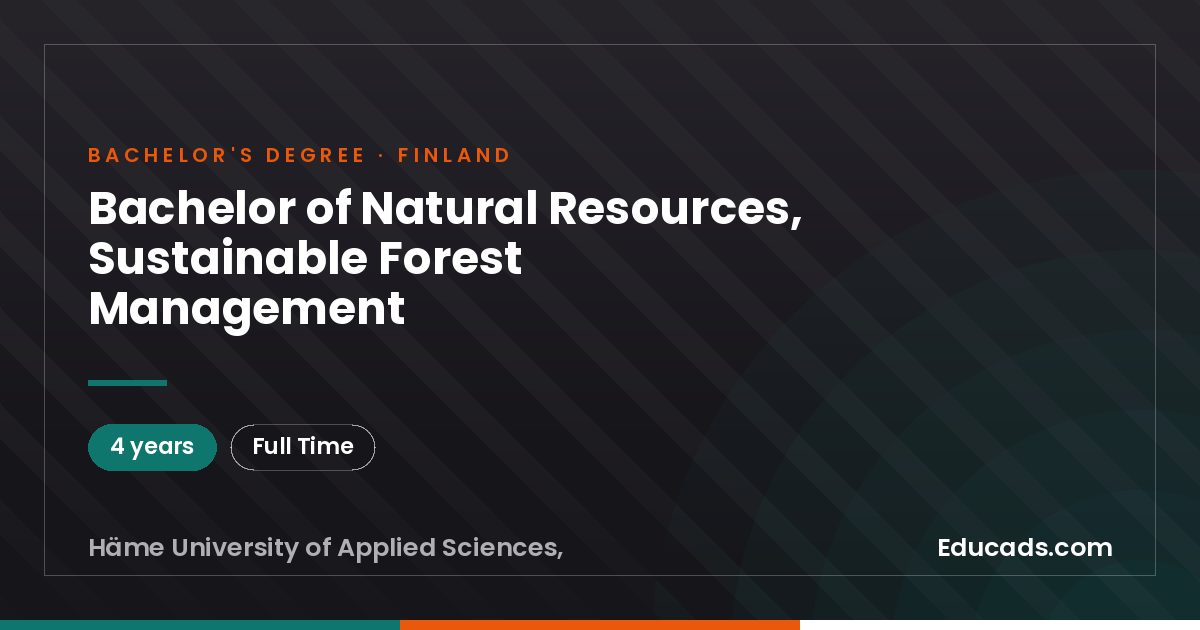Bachelor of Natural Resources, Sustainable Forest Management