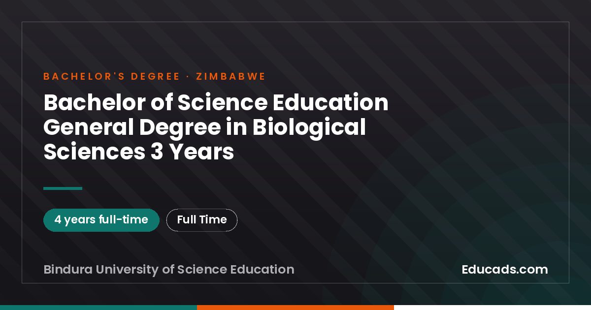 Bachelor of Science Education General Degree in Biological Sciences 3 Years