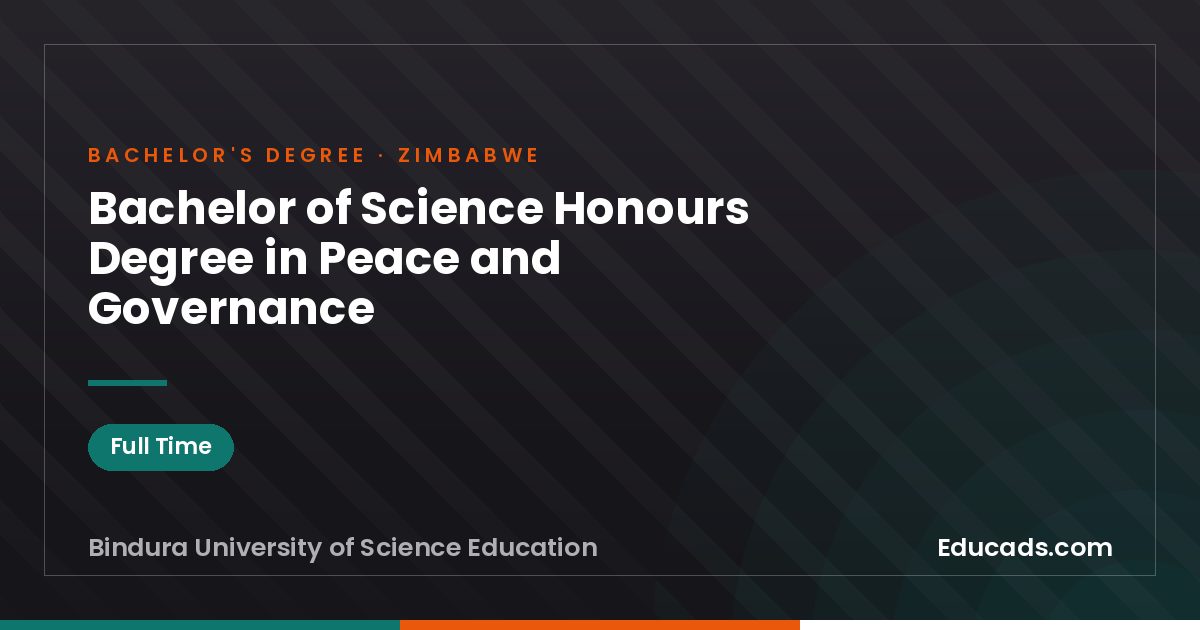 Bachelor of Science Honours Degree in Peace and Governance