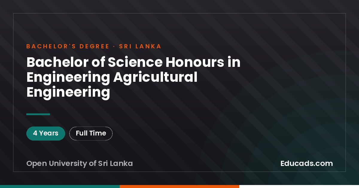 Bachelor of Science Honours in Engineering Agricultural Engineering
