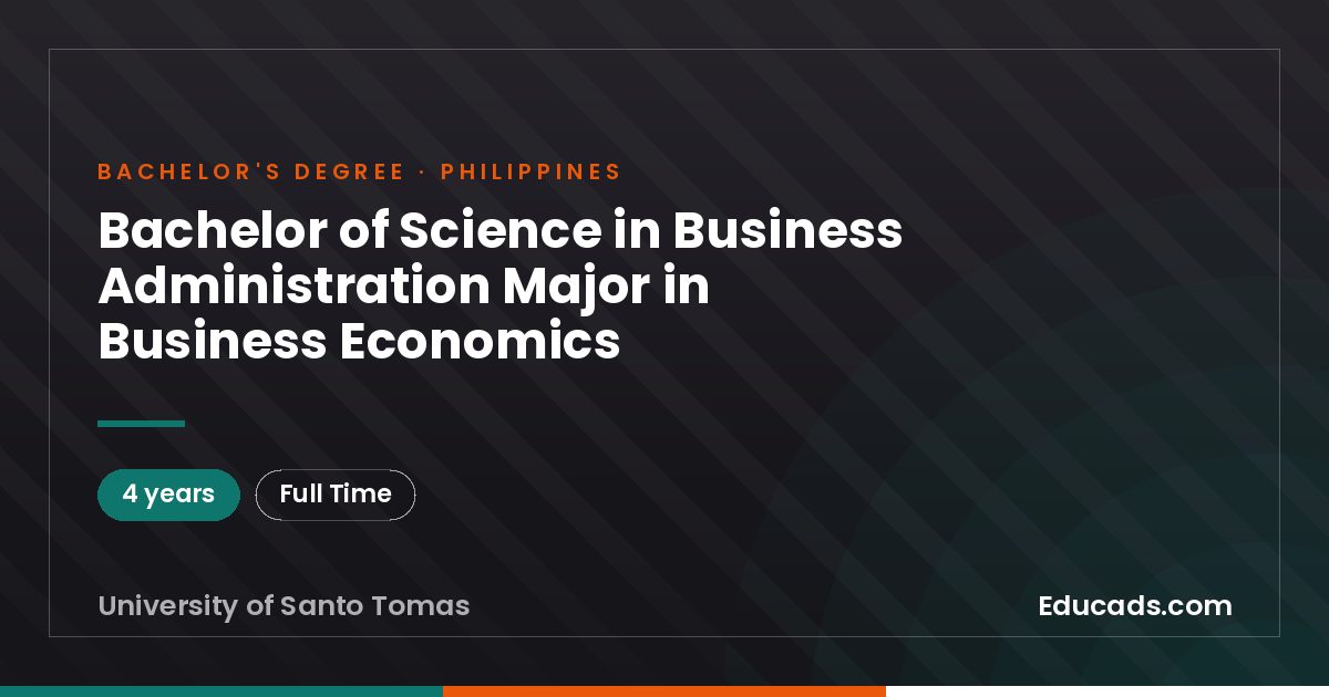 Bachelor of Science in Business Administration Major in Business Economics