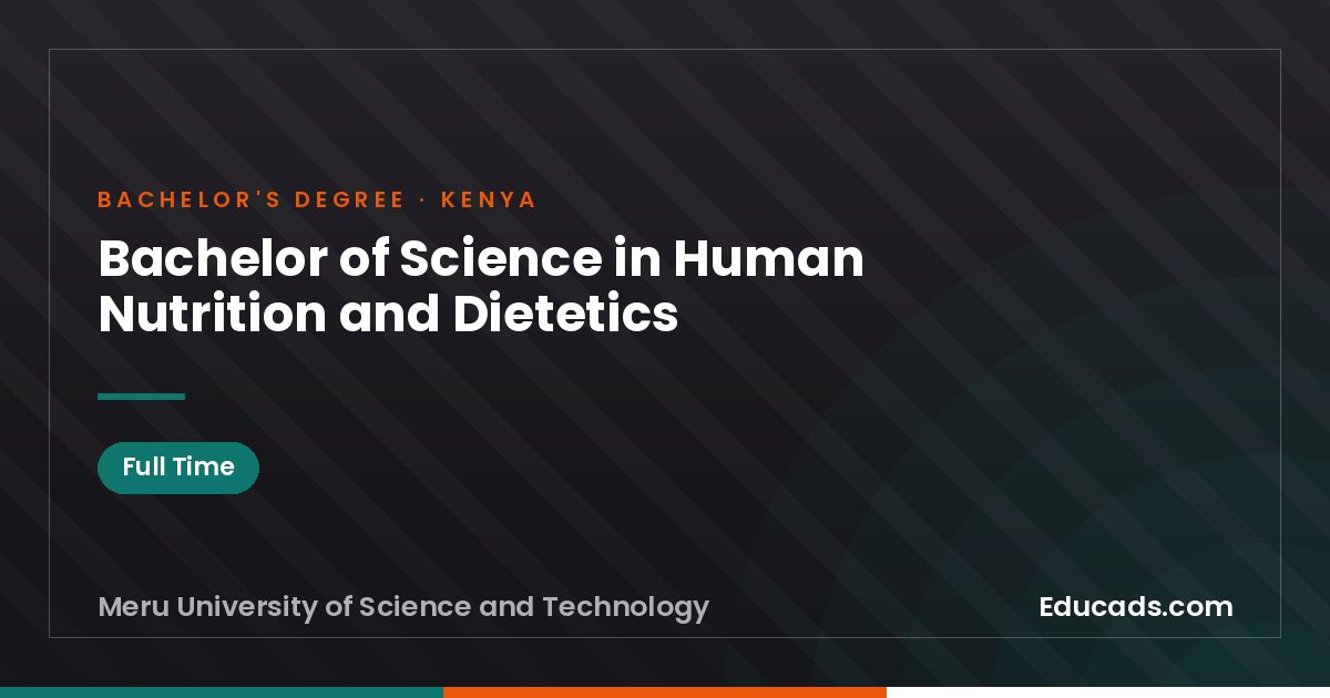 Bachelor of Science in Human Nutrition and Dietetics