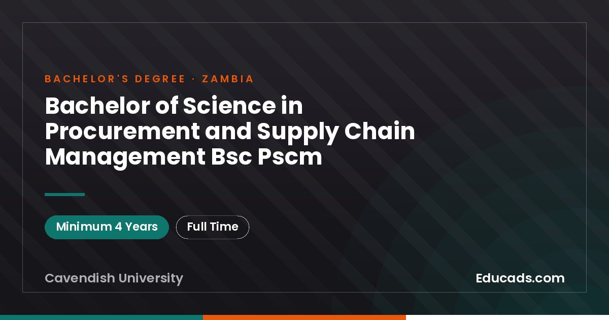 Bachelor of Science in Procurement and Supply Chain Management Bsc Pscm