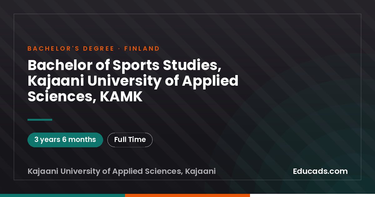 Bachelor of Sports Studies, Kajaani University of Applied Sciences, KAMK