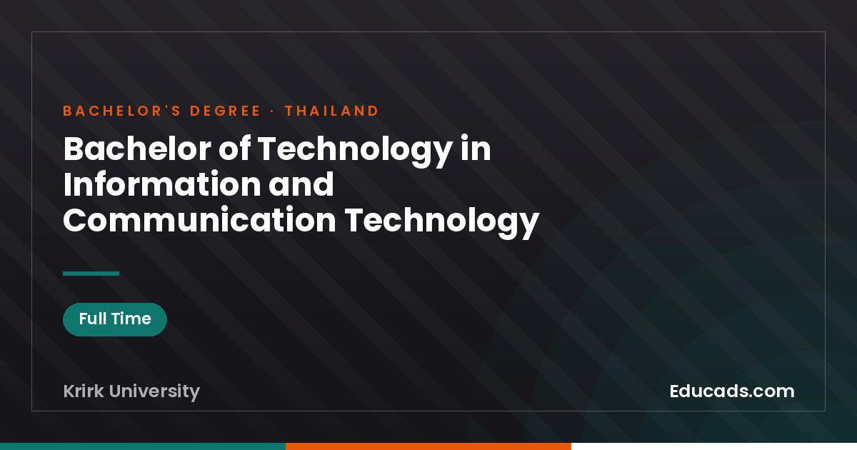 Bachelor of Technology in Information and Communication Technology