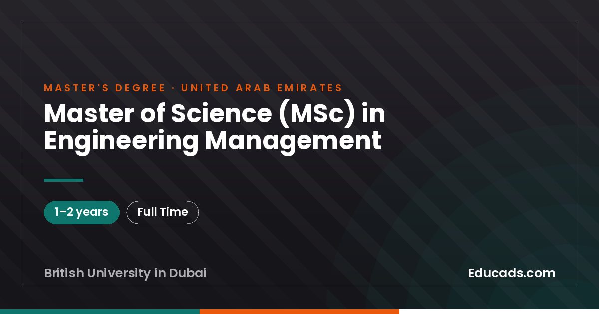 Master of Science (MSc) in Engineering Management