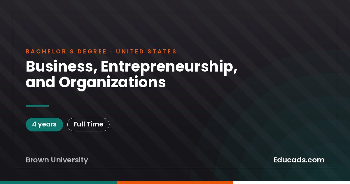 Business, Entrepreneurship, and Organizations