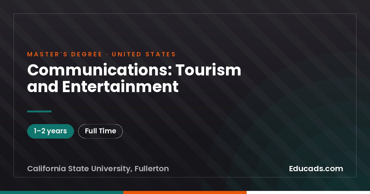 Communications: Tourism and Entertainment