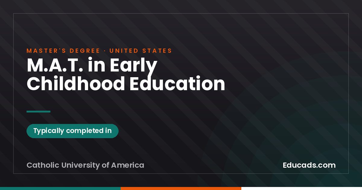 M.A.T. in Early Childhood Education