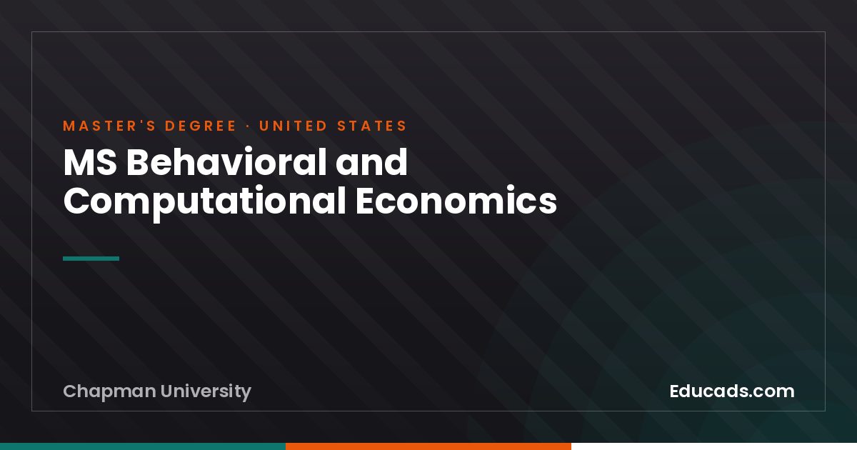 MS Behavioral and Computational Economics