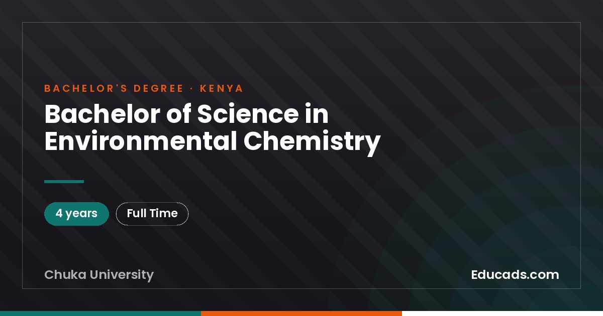 Bachelor of Science in Environmental Chemistry
