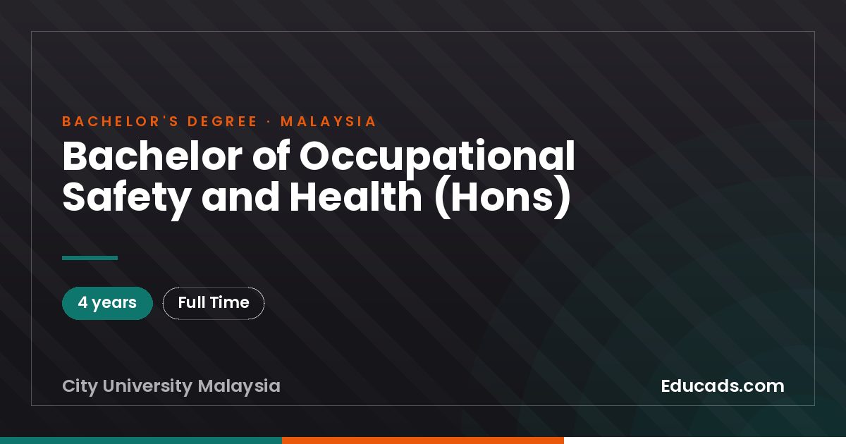Bachelor of Occupational Safety and Health (Hons)