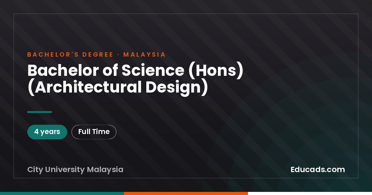 Bachelor of Science (Hons) (Architectural Design)