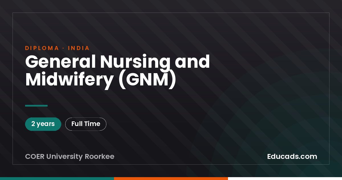 General Nursing and Midwifery (GNM)