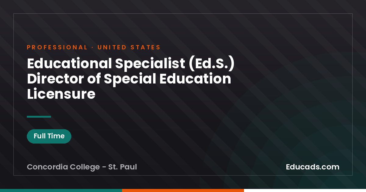 Educational Specialist (Ed.S.) Director of Special Education Licensure