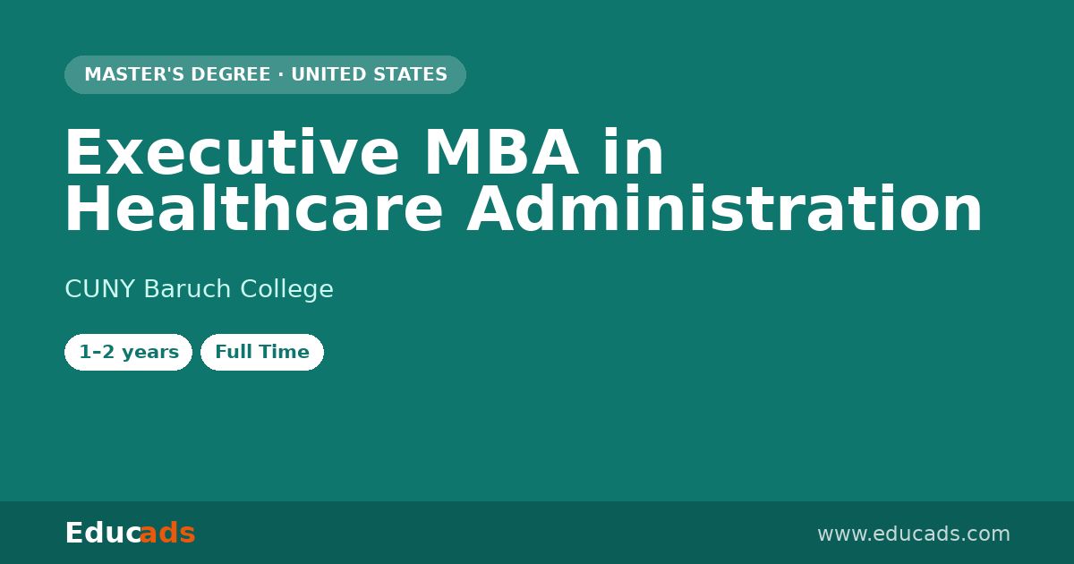 Executive MBA in Healthcare Administration