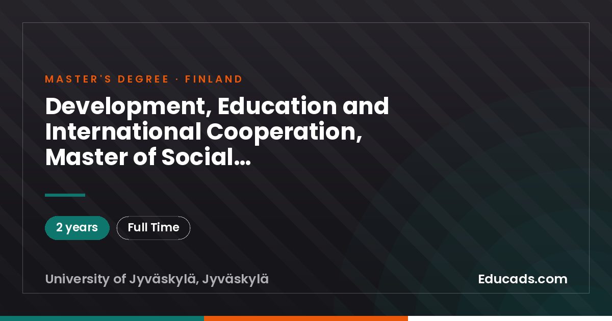 Development, Education and International Cooperation, Master of Social Sciences/Master of Arts (Education)