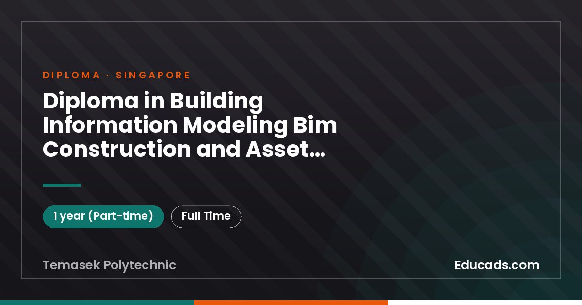 Diploma in Building Information Modeling Bim Construction and Asset Management