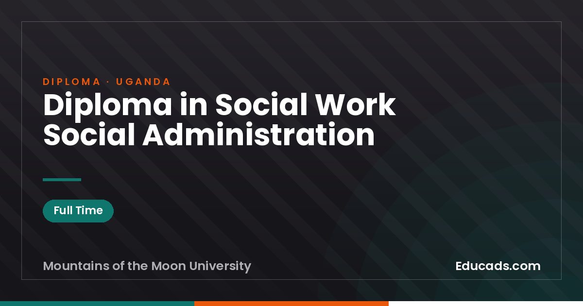 Diploma in Social Work Social Administration