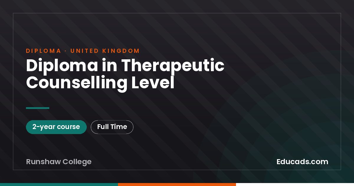 Diploma in Therapeutic Counselling Level