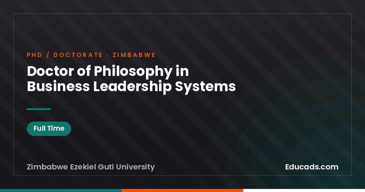 Doctor of Philosophy in Business Leadership Systems