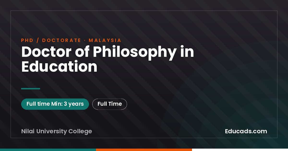 Doctor of Philosophy in Education