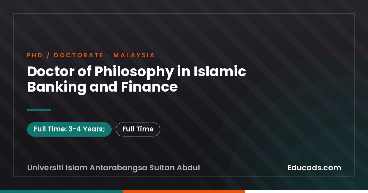Doctor of Philosophy in Islamic Banking and Finance