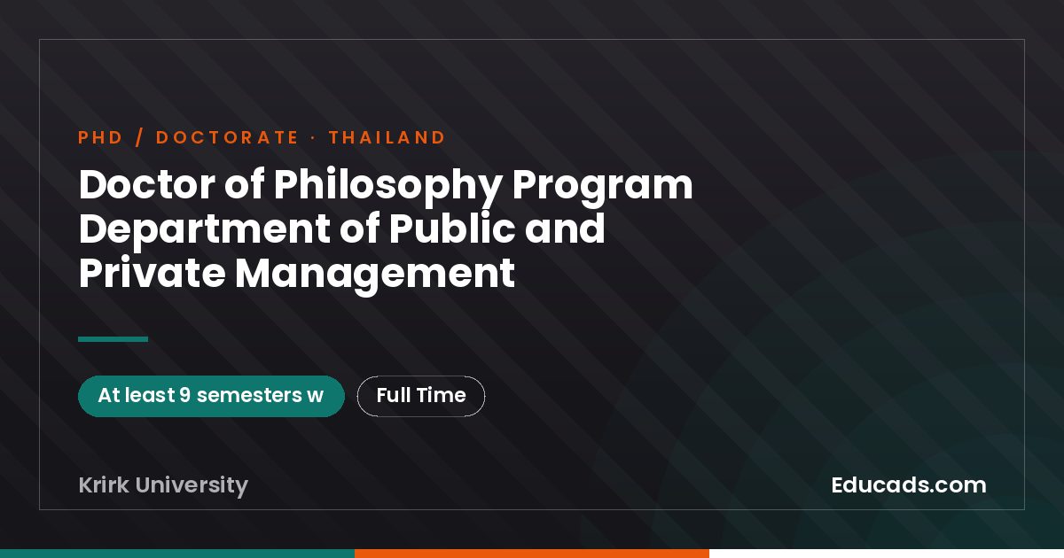 Doctor of Philosophy Program Department of Public and Private Management