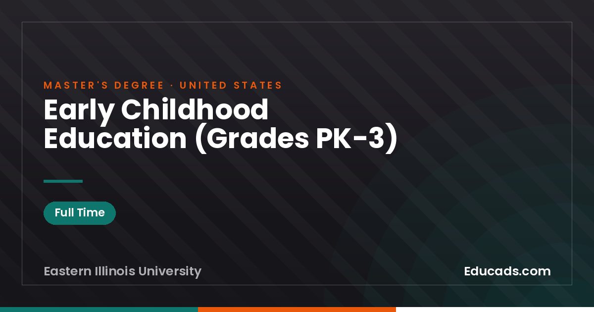 Early Childhood Education (Grades PK-3)