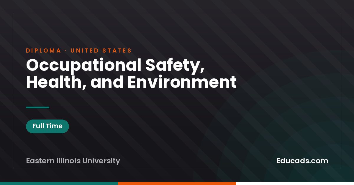 Occupational Safety, Health, and Environment